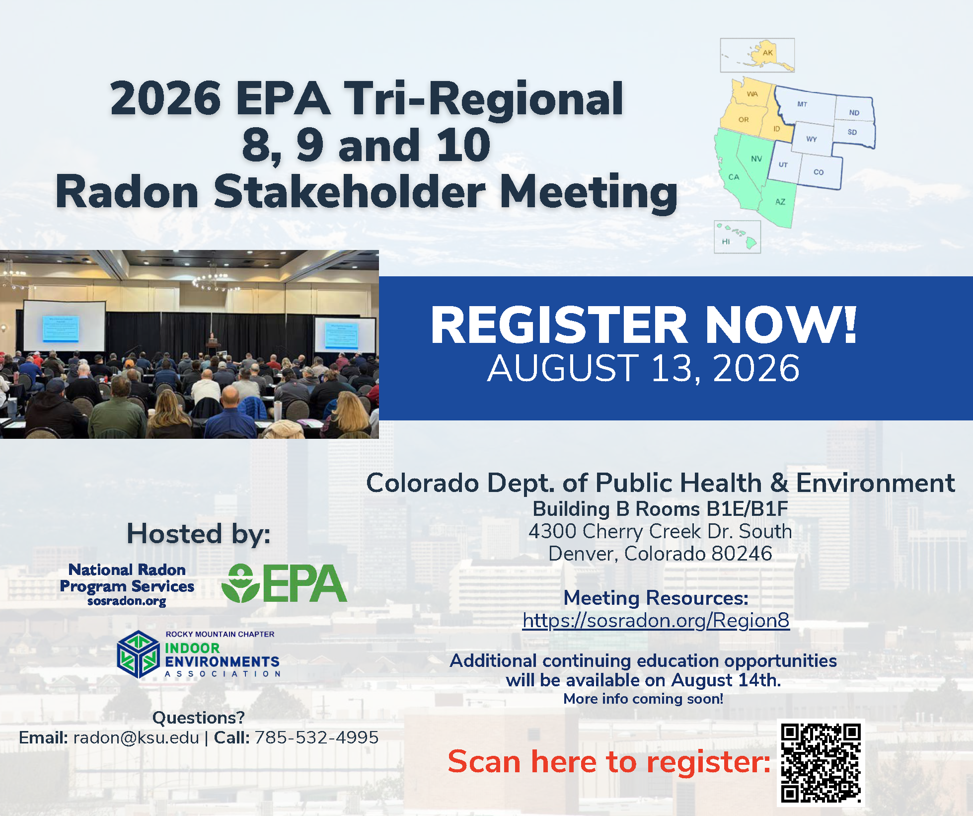 graphic with text urging folks to register now for August 13 meeting in Denver. QR code to scan in bottom right corner